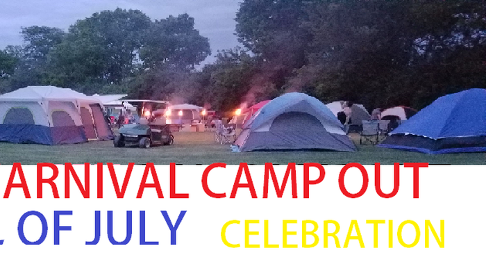 July 4th Camp out Celebration weekend