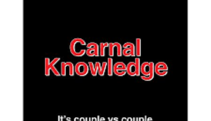 Carnal Knowledge Night